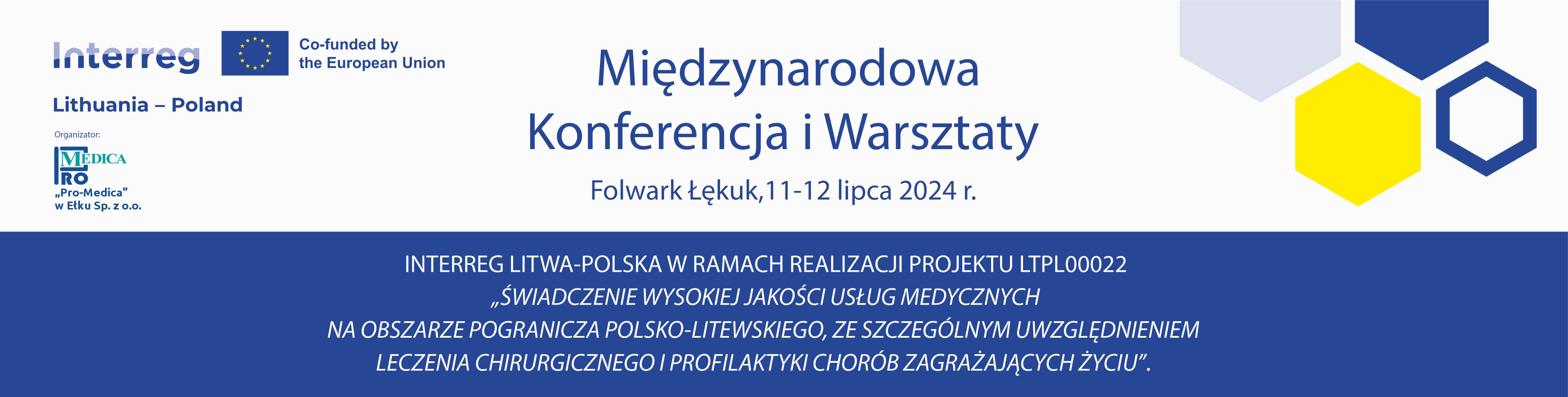 Konferencja Międzynarodowa i Warsztaty Interreg Litwa-Polska
